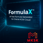 FormulaX™ Launches: Redefining How Oracle HCM Teams Build and Manage Fast Formulas 1
